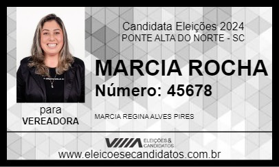 Candidato MARCIA ROCHA 2024 - PONTE ALTA DO NORTE - Eleições