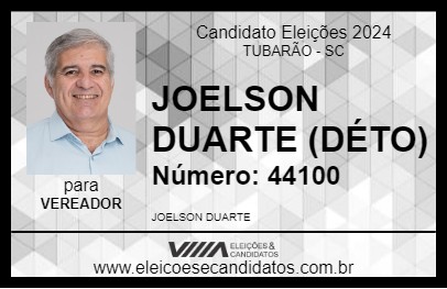 Candidato JOELSON DUARTE (DÉTO) 2024 - TUBARÃO - Eleições