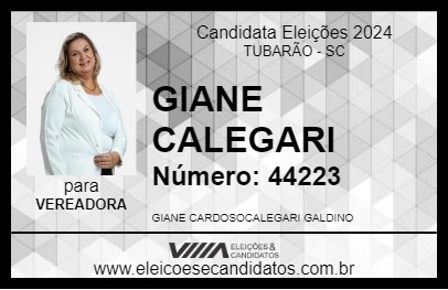 Candidato GIANE CALEGARI 2024 - TUBARÃO - Eleições