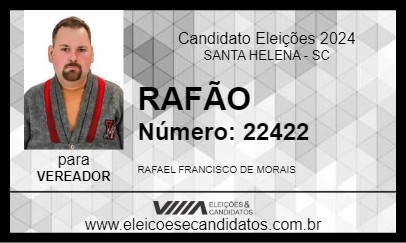 Candidato RAFÃO 2024 - SANTA HELENA - Eleições