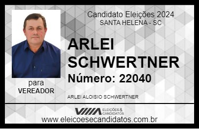 Candidato ARLEI SCHWERTNER 2024 - SANTA HELENA - Eleições