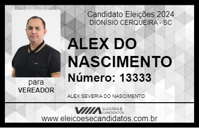 Candidato ALEX DO NASCIMENTO 2024 - DIONÍSIO CERQUEIRA - Eleições