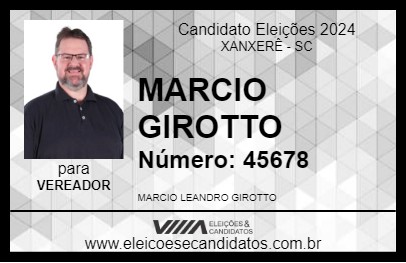 Candidato MARCIO GIROTTO 2024 - XANXERÊ - Eleições