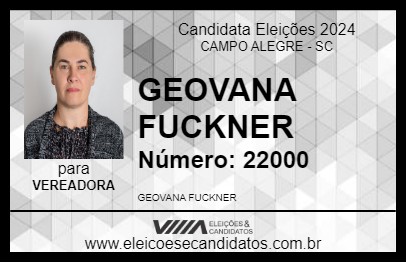 Candidato GEOVANA FUCKNER 2024 - CAMPO ALEGRE - Eleições