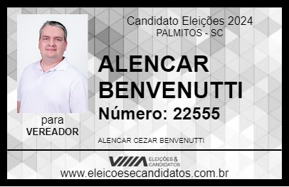 Candidato ALENCAR BENVENUTTI 2024 - PALMITOS - Eleições