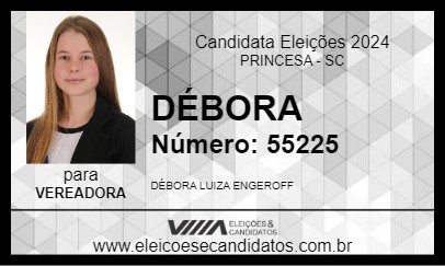 Candidato DÉBORA 2024 - PRINCESA - Eleições