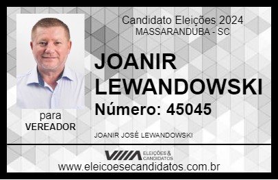 Candidato JOANIR LEWANDOWSKI 2024 - MASSARANDUBA - Eleições