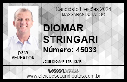 Candidato DIOMAR STRINGARI 2024 - MASSARANDUBA - Eleições