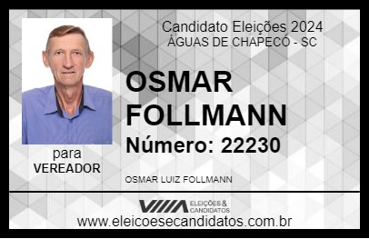 Candidato OSMAR FOLLMANN 2024 - ÁGUAS DE CHAPECÓ - Eleições