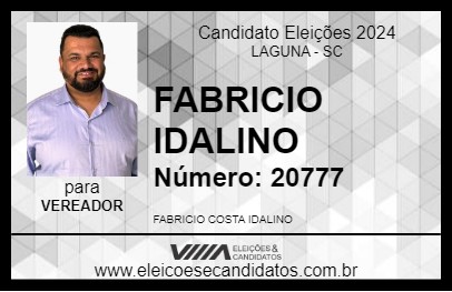 Candidato FABRICIO IDALINO 2024 - LAGUNA - Eleições