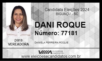 Candidato DANI ROQUE 2024 - BIGUAÇU - Eleições