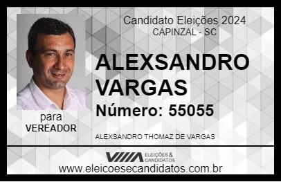 Candidato ALEXSANDRO VARGAS 2024 - CAPINZAL - Eleições