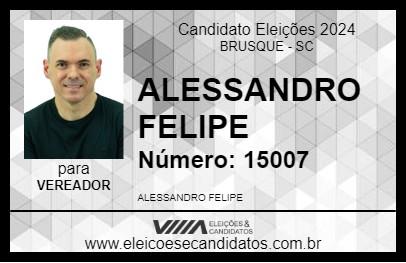 Candidato ALESSANDRO FELIPE 2024 - BRUSQUE - Eleições