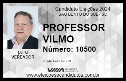 Candidato PROFESSOR VILMO 2024 - SÃO BENTO DO SUL - Eleições