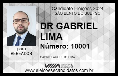 Candidato DR GABRIEL LIMA 2024 - SÃO BENTO DO SUL - Eleições