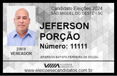 Candidato JEFERSON PORCÃO 2024 - SÃO MIGUEL DO OESTE - Eleições