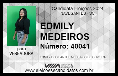 Candidato EDMILY MEDEIROS 2024 - NAVEGANTES - Eleições