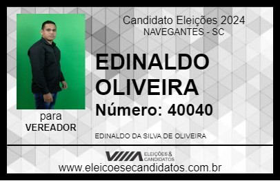 Candidato EDINALDO OLIVEIRA 2024 - NAVEGANTES - Eleições