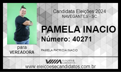 Candidato PAMELA INACIO 2024 - NAVEGANTES - Eleições