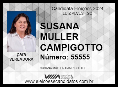 Candidato SUSANA MULLER CAMPIGOTTO 2024 - LUIZ ALVES - Eleições