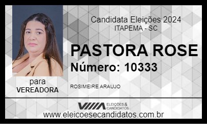 Candidato PASTORA ROSE 2024 - ITAPEMA - Eleições