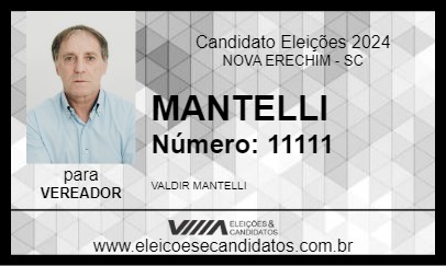 Candidato MANTELLI 2024 - NOVA ERECHIM - Eleições