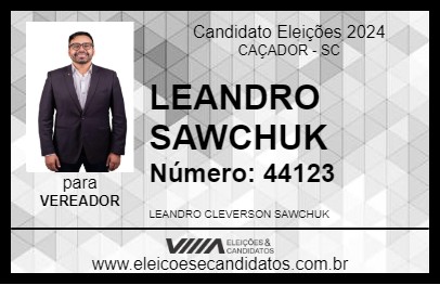 Candidato LEANDRO SAWCHUK 2024 - CAÇADOR - Eleições