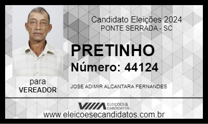 Candidato PRETINHO 2024 - PONTE SERRADA - Eleições