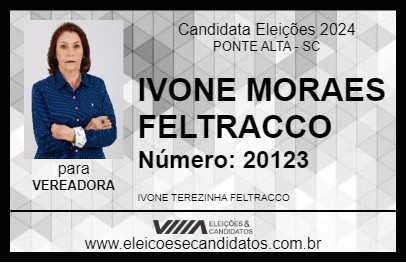 Candidato IVONE MORAES FELTRACCO 2024 - PONTE ALTA - Eleições