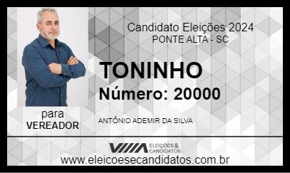 Candidato TONINHO 2024 - PONTE ALTA - Eleições