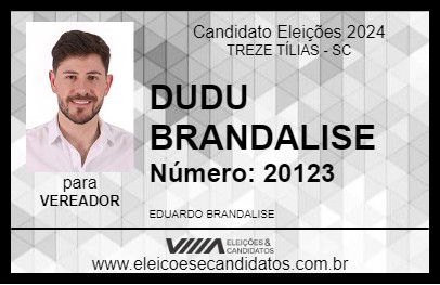 Candidato DUDU BRANDALISE 2024 - TREZE TÍLIAS - Eleições