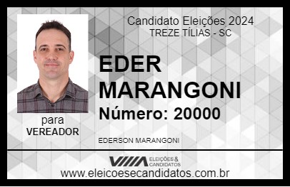 Candidato EDER MARANGONI 2024 - TREZE TÍLIAS - Eleições