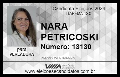 Candidato NARA PETRICOSKI 2024 - ITAPEMA - Eleições