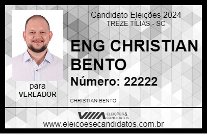 Candidato ENG CHRISTIAN BENTO 2024 - TREZE TÍLIAS - Eleições