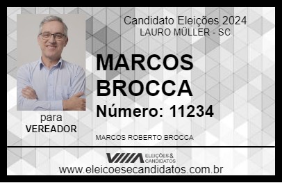 Candidato MARCOS BROCCA 2024 - LAURO MÜLLER - Eleições