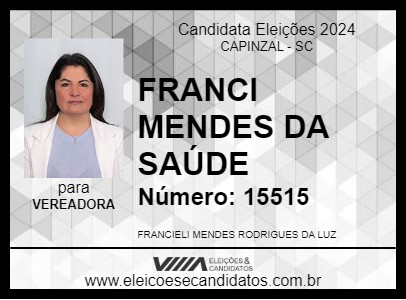 Candidato FRANCI MENDES DA SAÚDE 2024 - CAPINZAL - Eleições