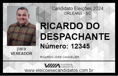 Candidato RICARDO DO DESPACHANTE 2024 - ORLEANS - Eleições