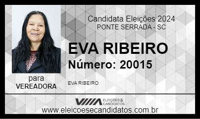 Candidato EVA RIBEIRO 2024 - PONTE SERRADA - Eleições