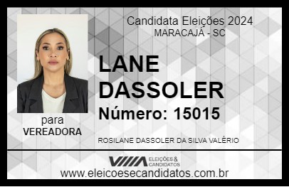 Candidato LANE DASSOLER 2024 - MARACAJÁ - Eleições