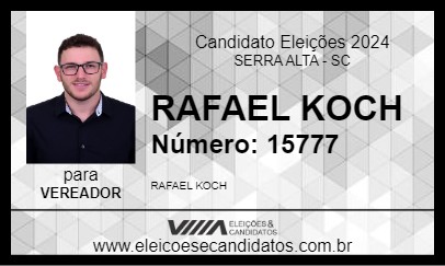 Candidato RAFAEL KOCH 2024 - SERRA ALTA - Eleições