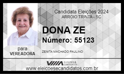 Candidato DONA ZE 2024 - ARROIO TRINTA - Eleições