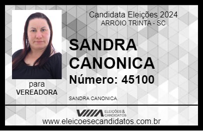 Candidato SANDRA CANONICA 2024 - ARROIO TRINTA - Eleições