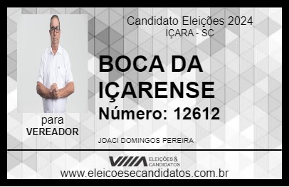 Candidato BOCA DA IÇARENSE 2024 - IÇARA - Eleições