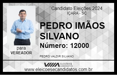 Candidato PEDRO IMÃOS SILVANO 2024 - IÇARA - Eleições