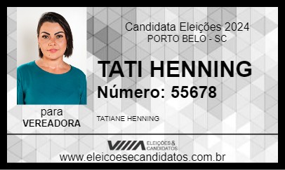 Candidato TATI HENNING 2024 - PORTO BELO - Eleições