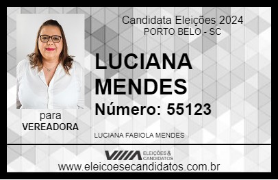 Candidato LUCIANA MENDES 2024 - PORTO BELO - Eleições