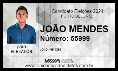 Candidato JOÃO MENDES 2024 - PORTO BELO - Eleições