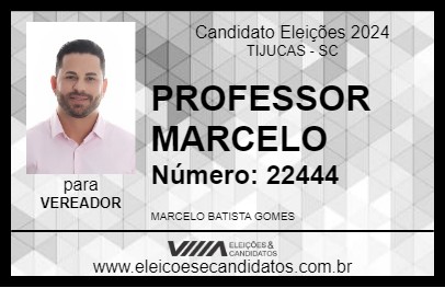 Candidato PROFESSOR MARCELO 2024 - TIJUCAS - Eleições