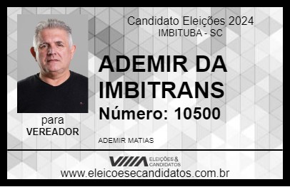 Candidato ADEMIR DA IMBITRANS 2024 - IMBITUBA - Eleições