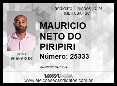 Candidato MAURICIO NETO DO PIRIPIRI 2024 - IMBITUBA - Eleições